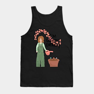 I’m growing everyday Tank Top